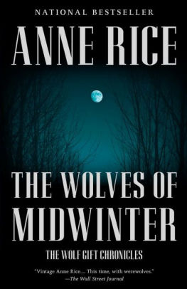 The Wolves of Midwinter (Wolf Gift Chronicles Series #2)