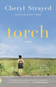 Title: Torch, Author: Cheryl Strayed