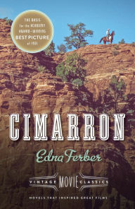 Title: Cimarron: Vintage Movie Classics, Author: Edna Ferber