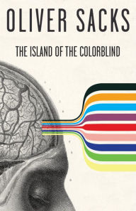 Title: The Island of the Colorblind, Author: Oliver Sacks