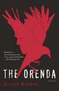 Title: The Orenda, Author: Joseph Boyden