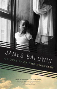 Title: Go Tell It on the Mountain, Author: James Baldwin