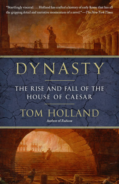Dynasty: the Rise and Fall of House Caesar
