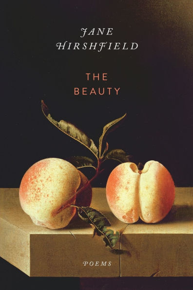 The Beauty: Poems