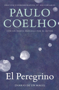 Title: El peregrino / The Pilgrimage, Author: Paulo Coelho