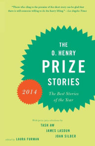 Title: The O. Henry Prize Stories 2014, Author: Laura Furman