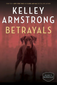 Betrayals: The Cainsville Series