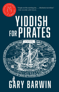 Title: Yiddish for Pirates, Author: Gary Barwin