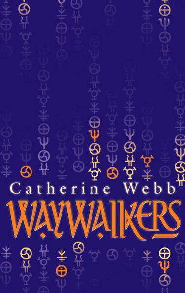 Waywalkers: Number 1 in series