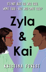 Title: Zyla & Kai, Author: Kristina Forest