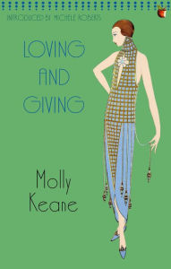 Title: Loving And Giving, Author: Molly Keane