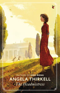 Title: The Headmistress, Author: Angela Thirkell