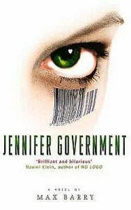Title: Jennifer Government, Author: Max Barry