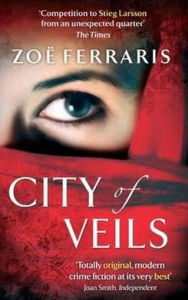 Title: City of Veils, Author: Zoë Ferraris