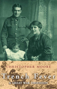 Title: Trench Fever, Author: Christopher Moore