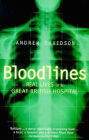 Bloodlines: Life in a Great British Hospital
