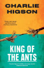 King Of The Ants