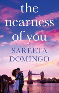 Title: The Nearness of You, Author: Sareeta Domingo