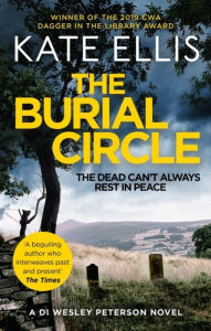 Title: The Burial Circle (Wesley Peterson Series #24), Author: Kate Ellis