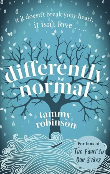 Differently Normal: A heartbreaking love story for fans of Me Before You