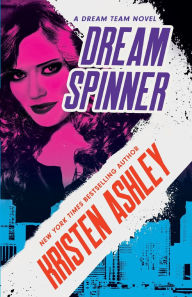 Title: Dream Spinner, Author: Kristen Ashley