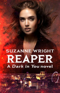 Title: Reaper: The Dark in You 8, Author: Suzanne Wright