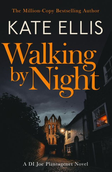 Walking by Night: Book 5 the Joe Plantagenet series