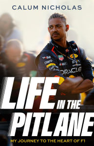 Title: Life in the Pitlane, Author: Calum Nicholas