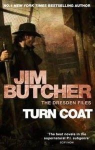 Turn Coat (Dresden Files Series #11)