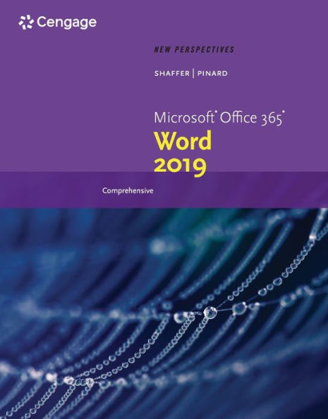New Perspectives MicrosoftOffice 365 & Word 2019 Comprehensive / Edition 1