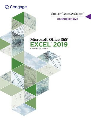 Shelly Cashman Series Microsoft Office 365 & Excel 2019 Comprehensive / Edition 1