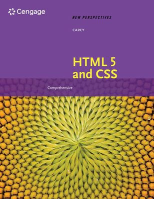 New Perspectives on HTML 5 and CSS: Comprehensive: Comprehensive / Edition 8