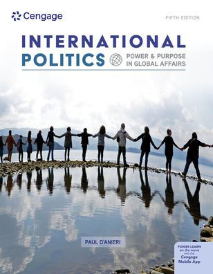International Politics: Power and Purpose in Global Affairs / Edition 5