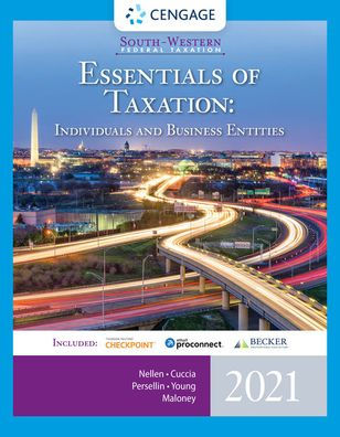South-Western Federal Taxation 2021: Essentials of Taxation: Individuals and Business Entities (with Intuit ProConnect Tax Online & RIA CheckPoint 1 term Printed Access Card) / Edition 24