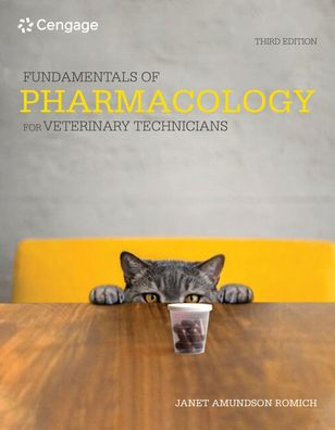 Fundamentals of Pharmacology for Veterinary Technicians / Edition 3