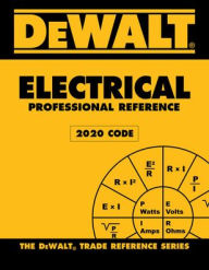 Free ebooks kindle download DEWALT Electrical Professional Reference - 2020 NEC / Edition 5 in English by Paul Rosenberg RTF ePub 9780357361702