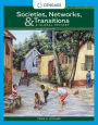 Societies, Networks, and Transitions, Volume II: Since 1450: A Global History / Edition 4