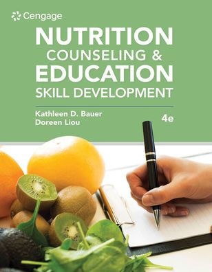 Nutrition Counseling and Education Skill Development / Edition 4