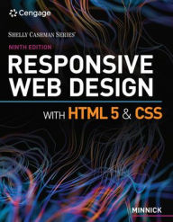 Title: Responsive Web Design with HTML 5 & CSS / Edition 9, Author: Jessica Minnick