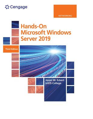 Hands-On Microsoft Windows Server 2019 / Edition 3