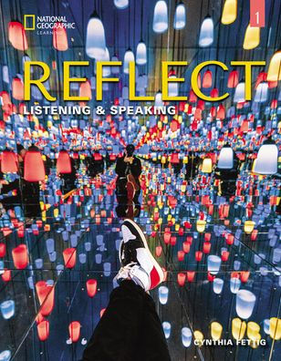 Reflect Listening & Speaking 1 with the Spark Platform