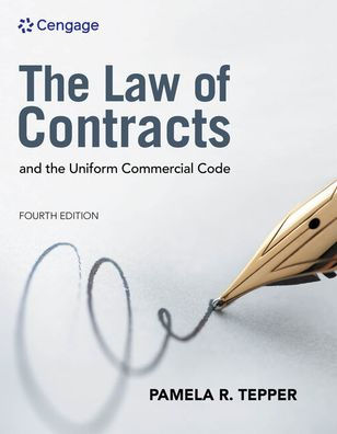 The Law of Contracts and the Uniform Commercial Code