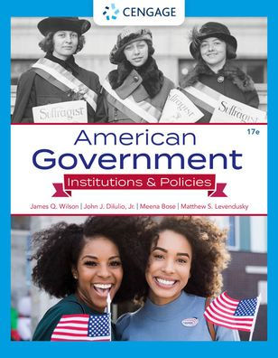 American Government: Institutions & Policies
