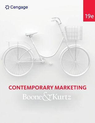 Contemporary Marketing / Edition 19 by Louis E. Boone, David L. Kurtz ...