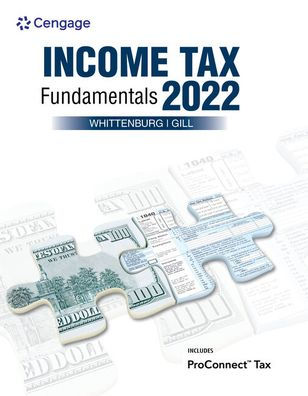 Income Tax Fundamentals 2022 (with Intuit ProConnect Tax Online)