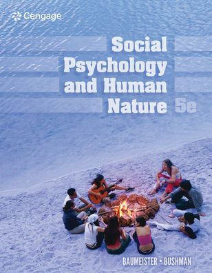 Bundle: Social Psychology and Human Nature, 5th + MindTap, 1 term Printed Access Card