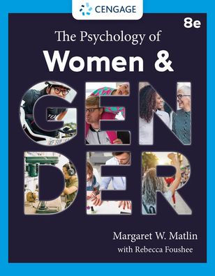 The Psychology of Women and Gender