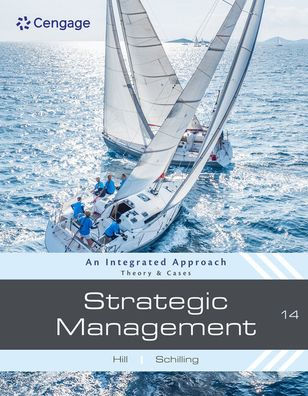 Strategic Management: Theory & Cases: An Integrated Approach