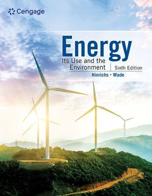 Energy: Its Use and the Environment