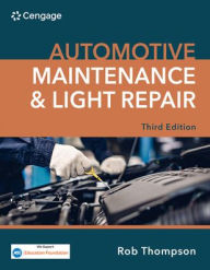 Pdf free books download Automotive Maintenance & Light Repair by Rob Thompson, Rob Thompson